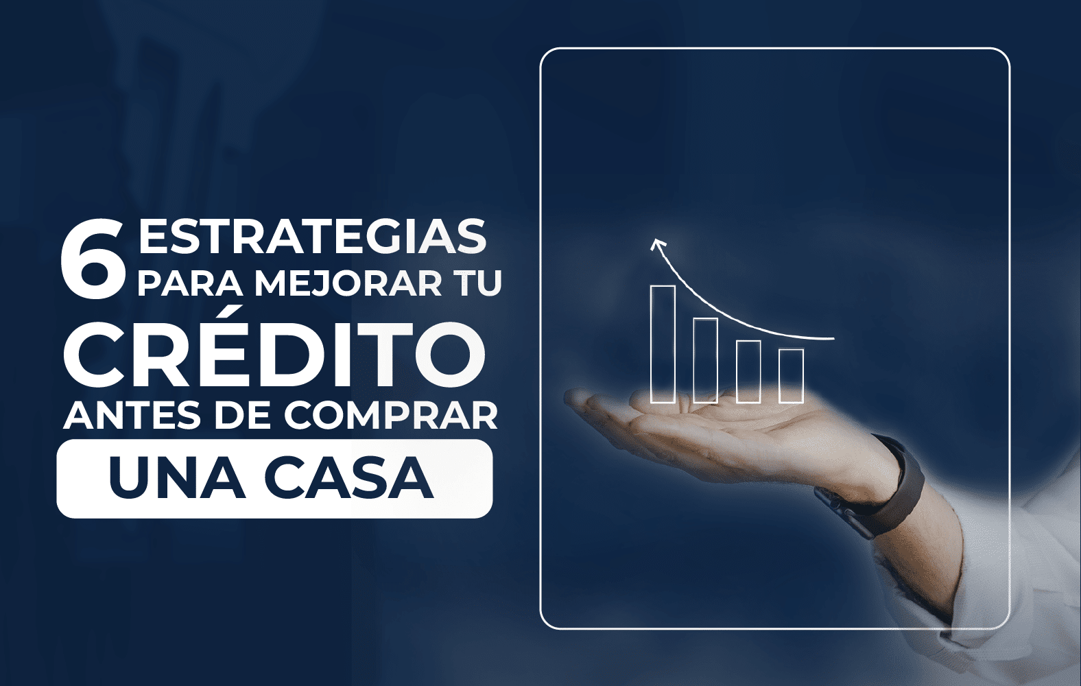 Mejora tu puntuación crediticia con estas simples estrategias