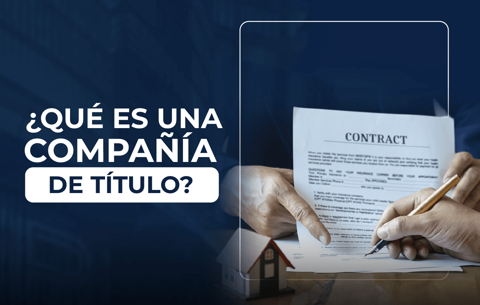 ¿Conoces cual es la labor de una compañía de título?