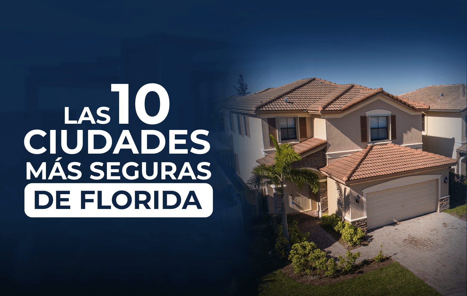 Las ciudades más seguras de Florida
